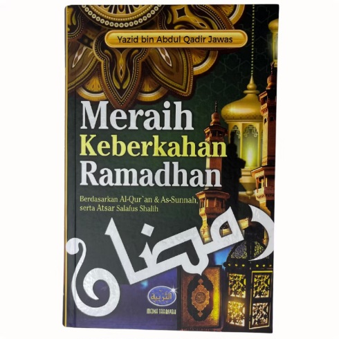 Meraih Keberkahan Ramadhan