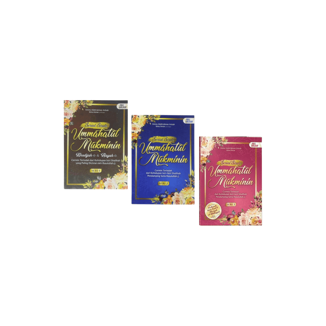 Serial Sirah Ummahatul Mukminin 1-3
