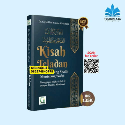 Kisah Teladan Orang Orang Shalih Menjelang Wafat